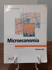 FRANK - MICROECONOMIA QUARTA EDIZIONE [ MCGRAW HILL 2006 ]