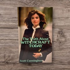 The Truth About Witchcraft Today By Scott Cunningham 1997 Paperback Llewellyn