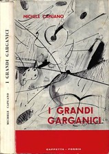 I Grandi Garganici. . Michele