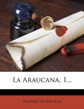 LA ARAUCANA, 1... (SPANISH