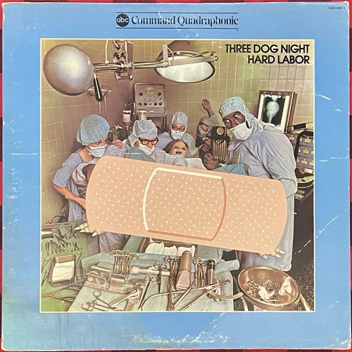 Three dog night hard - hard, labor
