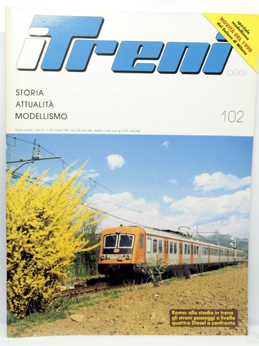 Treni oggi 102 mar 1990 - oggi,
