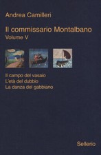 Il Commissario Montalbano: Il Campo Del Vasaio-L'eta Del Dubbio-La Danza Del G