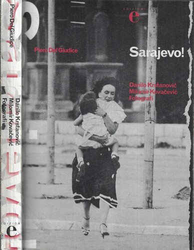Sarajevo piero del giudice - sarajevo!,