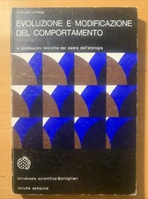 Evoluzione e modificazione del comportamento - Konrad Lorenz - boringhieri ed