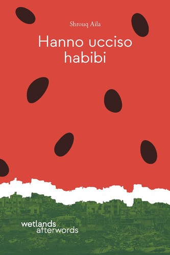 Hanno ucciso habibi shrouq - hanno,