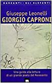 Giorgio caproni una guida - caproni.,