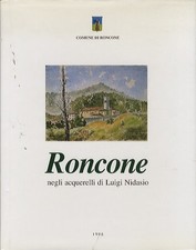 Roncone negli acquerelli di Luigi Nidasio.