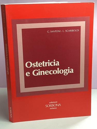 Ostetricia ginecologia - ostetricia, e
