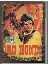 ORO HONDO - SE SEI VIVO SPARA