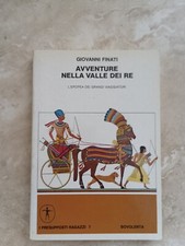 FINATI - AVVENTURE NELLA VALLE DEI RE L'EUROPEA DEI GRANDI VIAGGIATORI 1985(GK)