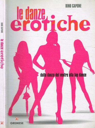 Danze erotiche dalla danza - erotiche,
