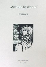 ANTONIO BASEGGIO. INCISIONI