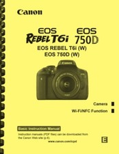 Canon EOS Rebel T6i 750D BASIC