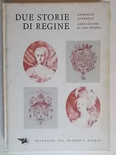 Due storie regine capriccio - storie,