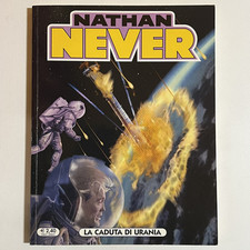 NATHAN NEVER 161 LA CADUTA DI URANIA FUMETTI BONELLI OTTIMISSIMO 2004 SBE