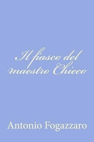 Fiasco del maestro chieco - fiasco,