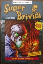 Cinque prove mortali Super brividi 38 libri horror ragazzi piccoli Darren Shan