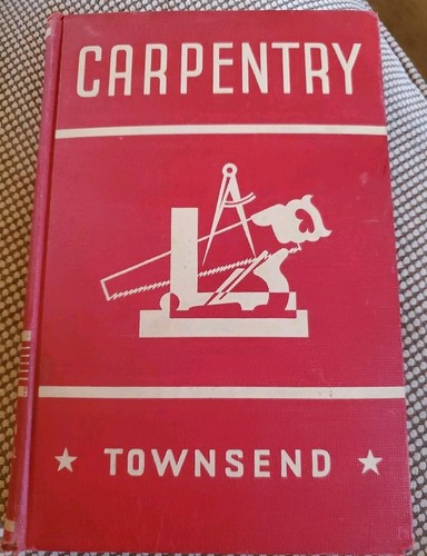 Vintage carpentry book 1946 - carpentry,