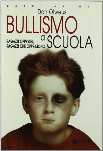 Bullismo scuola olweus dan - a,