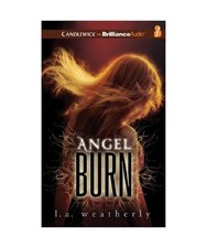 Angel burn a weatherly - angel,