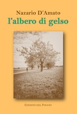L'albero di gelso - [Edizioni