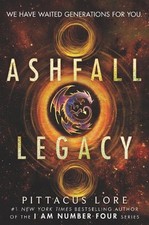 Pittacus Lore Ashfall Legacy