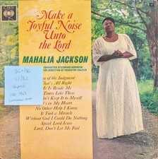 Mahalia Jackson Make A Joyful
