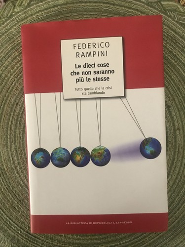 Federico rampini le dieci - federico,