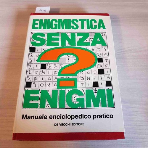 Enigmistica senza enigmi - enigmistica,