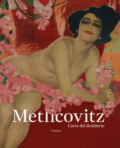 Metlicovitz arte del - l'arte,