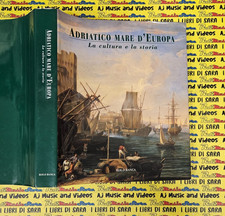 Book*Libro ADRIATICO MARE D'EUROPA la cultura e la storia 2000 ROLO*BANCA*(SG20)