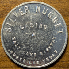 North Las Vegas, Nevada NV Silver Nugget Casino Salt Lake Highway si paga gettone