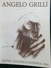 ANGELO GRILLI AA.VV. CENTRO DANTESCO RAVENNA 1984  BROSSURA