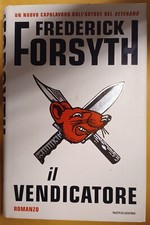 "IL VENDICATORE" di Frederick Forsyth MONDADORI  2003