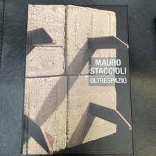 Mauro Staccioli. Oltrespazio