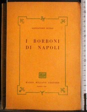 I BORBONI DI NAPOLI VOL 4