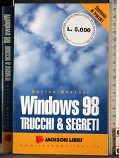 WINDOWS 98. TRUCCHI & SEGRETI