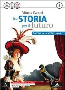 Storia per futuro - futuro, (calvani)