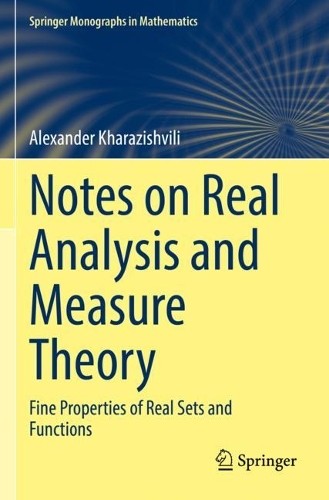 Notes real analysis - real, and