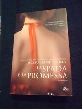 LA SPADA E LA PROMESSA JACQUELINE CAREY NORD 9788842918233