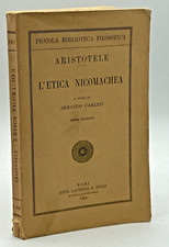 L'ETICA NICOMACHEA Aristotele a cura A. Carlini Terza edizione Laterza 1924