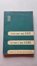 Fiat Autocarri modelli  626 NL/RNL 1947 manuale uso originale manual d'entretien