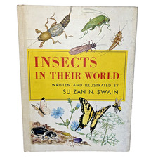 Insects In Their World Book HC