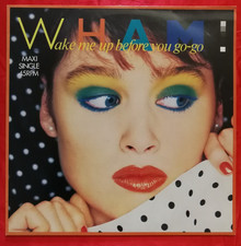 WHAM - WAKE ME UP BEFORE YOU GO GO - 12" MAXI SINGLE VINILE DISCO MIX ANNI 80