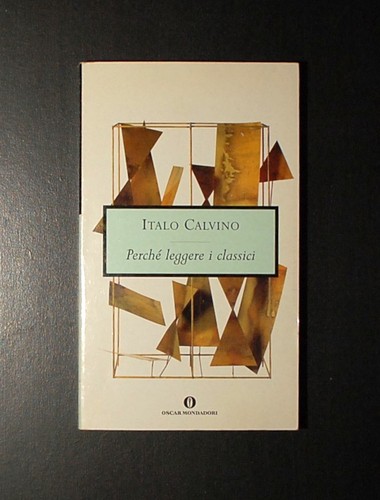 Perché leggere classici - i, classici-