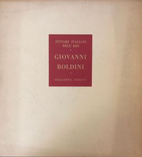 S. A. GIOVANNI BOLDINI. PITTORI ITALIANI DELL'800 s. d. Siglaeffe Genova