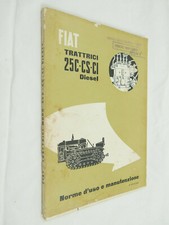 VECCHIO MANUALE USO E MANUTENZIONE TRATTORE D'EPOCA FIAT TRATTRICE 25 C DIESEL