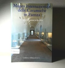MUSEO INTERNAZIONALE DELLE CERAMICHE IN FAENZA GUIDA RAGIONATA LIBRO (45)