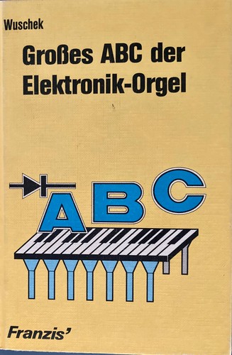 Grande abc dell organo - grande, dell'organo